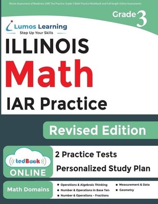 Illinois Assessment of Readiness (IAR) Test Practice: 3rd Grade Math Practice Wo