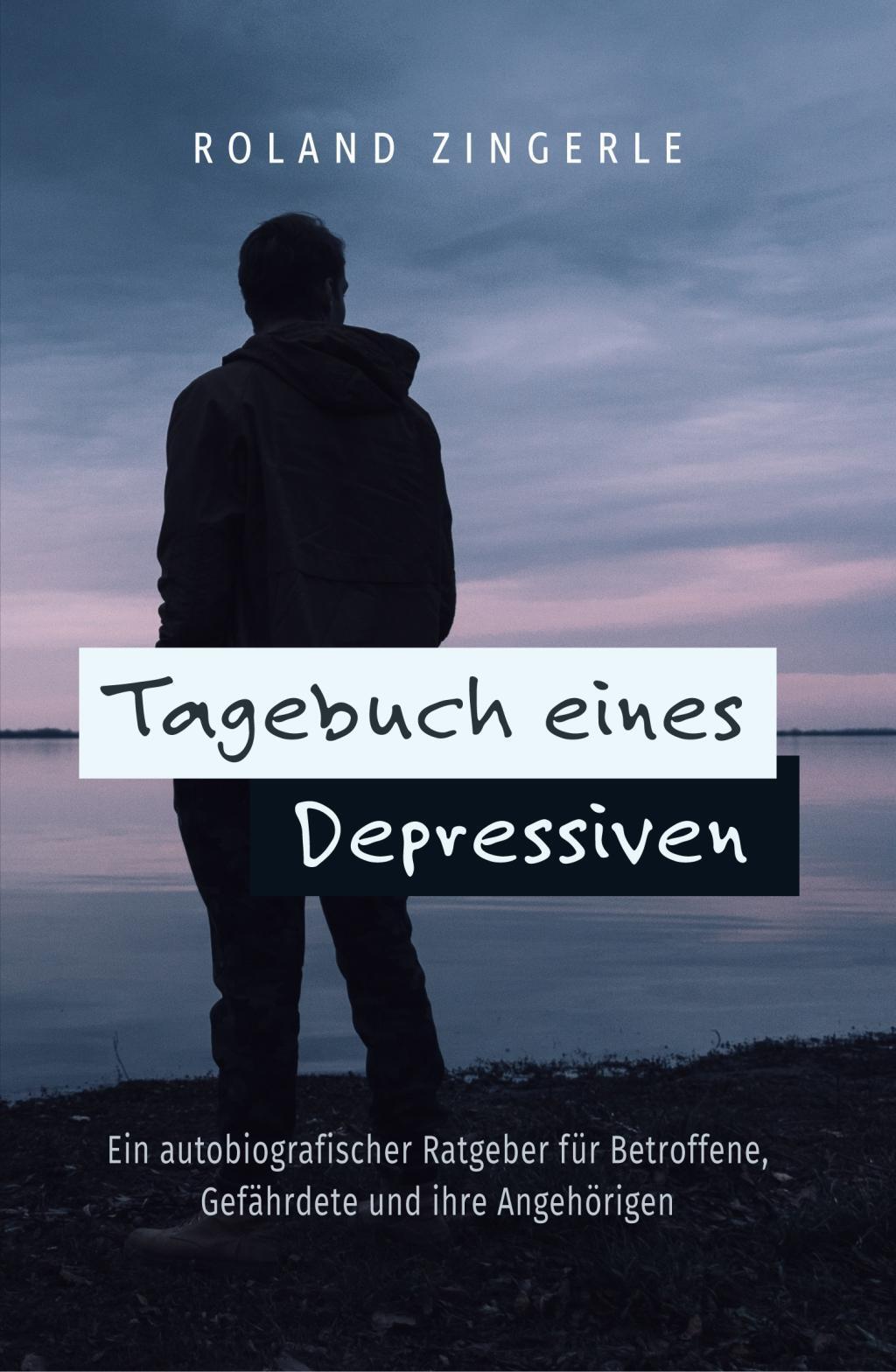 Thumbnail - Tagebuch Eines Depressiven Roland Zingerle