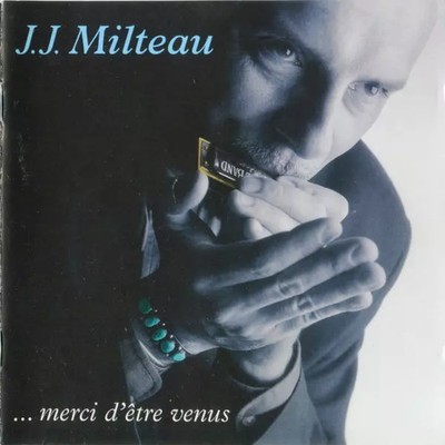 ...Danke D'être Venus, Jean-Jacques Milteau