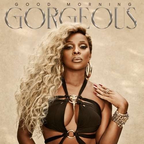 Blige Mary J. - Good Morning Gorgeous