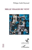 Philippe André Raynaud | Mille Visages Du Vent | Taschenbuch | FranzöSisch