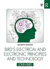 Bird's Electrical and Electronic Principles and Technology: 7th Edition