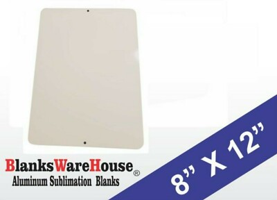 75 Pieces of PARKING SIGN WHITE ALUMINUM SUBLIMATION BLANKS 8 x 12 w/ HOLES ^