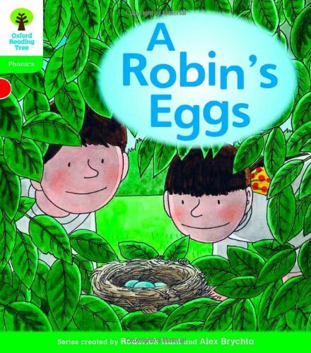 Oxford Reading Tree: Level 2: Floppy's Phonics Fiction: A Robin'