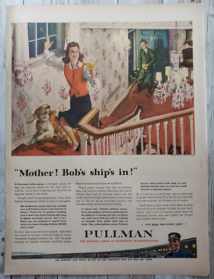 1943 Pullman Passenger Trains The Boys In Uniform Come First Vintage Print Ad