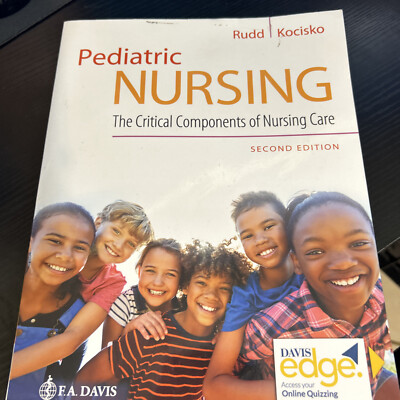 Pediatric Nursing : The Critical Components of Nursing Care; No Access Code