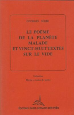 Das Gedicht vom kranken Planeten und zwanzig... - Georges Sédir - V1955756