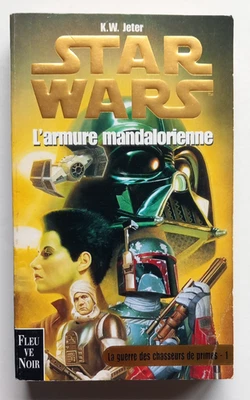 ROMAN STAR WARS - LA GUERRE DES CHASSEURS DE PRIMES 1 - FLEUVE NOIR 2000 - Photo 1/4