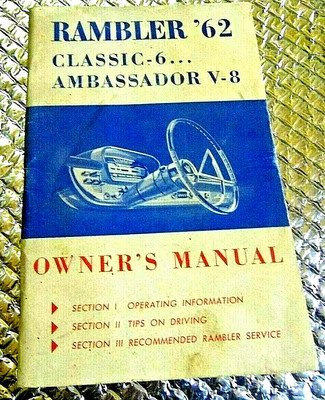 1962 AMC Rambler Classic 6 & Ambassador v-8 Owners Factory Manual FREE SHIP