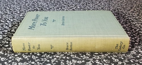 More Power to You: Fifty Editorials From Every Week, Bruce Barton, 1920, HC - Picture 5 of 21