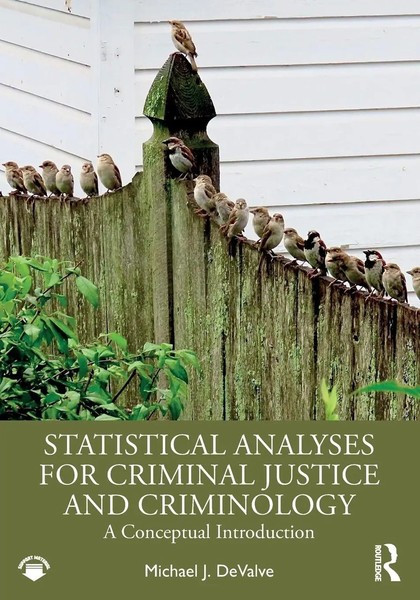 Michael J. Devalve | Statistical Analyses For Criminal Justice And Criminology-image