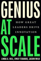 Genius At Scale | Linda. A Hill | How Great Leaders Drive Innovation | Buch