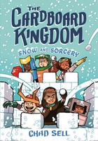 Chad Sell | The Cardboard Kingdom 3: Snow And Sorcery | Taschenbuch | Englisch
