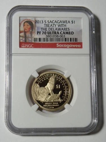 2013 S NGC PF70UCAM PROOF SACAGAWEA DOLLAR TREATY WITH THE DELAWARES