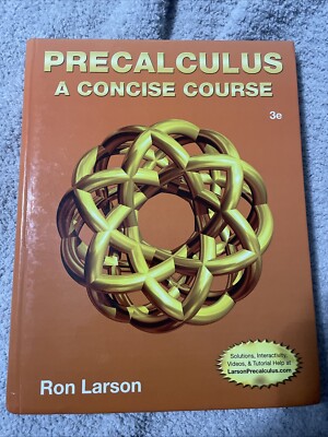 Precalculus: A Concise Course by Ron Larson and Student Guide