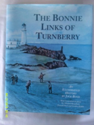 The Bonnie Links Of Turnberry J Boyd C 03 H B Illus D W Vg Ebay