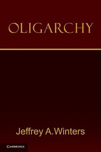 Thumbnail - Oligarchy By Winters, Jeffrey A.