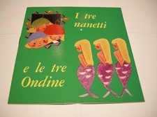 I TRE NANETTI E LE 3 ONDINE -COLL. FOLLETTO ALLEGRO N.15- MALIPIERO 1969 OTTIMO