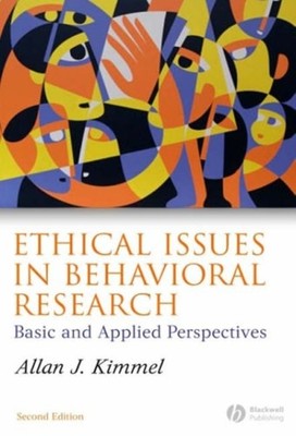 Ethical Issues in Behavioral Research : Basic and Applied Perspec