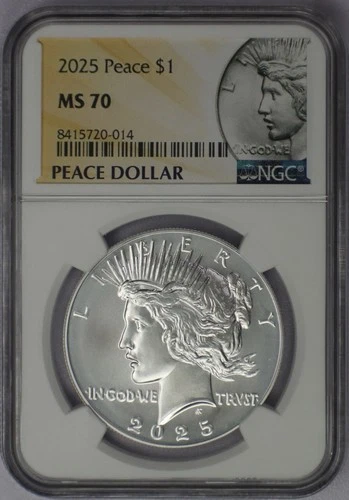 2025 Peace Silver Dollar - NGC MS 70