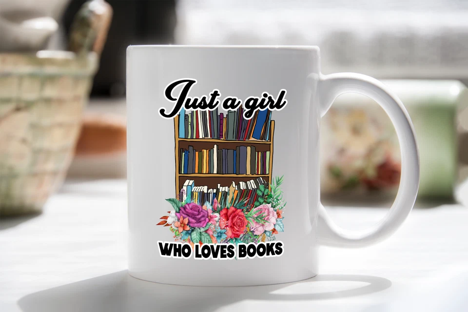 LITTLEPOSITIVETHINGS Pretty Just A Girl Who Loves Books Bookshelf White Coffee Tea mug cup Gift