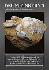 DER STEINKERN 14: Bitterfelder Bernstein - Maastrichtium - Gräfenberg - Encrinus