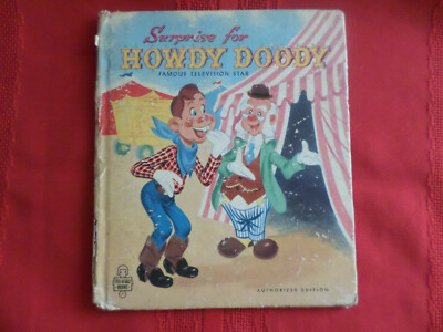 Vintage 1951 Surprise for Howdy Doody Famous Television Star! Tell a Tale Book 
