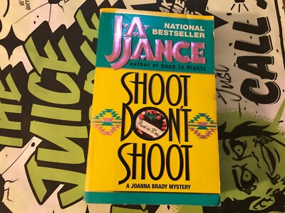 J. A. Jance / Shoot Don't Shoot / Joanna Brady Mystery / englisch