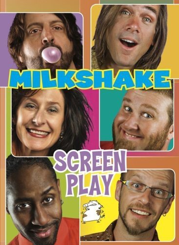 Milkshake: Screen Play (DVD) Milkshake Lisa Mathews Mikel Gehl