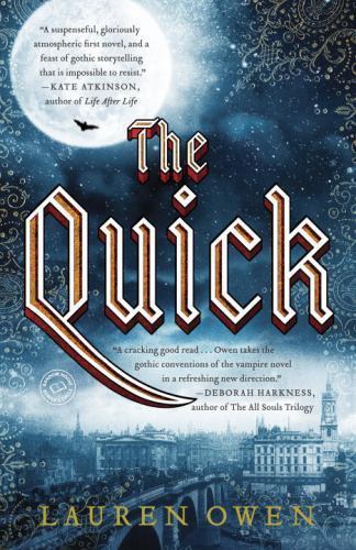 Quick : a Novel