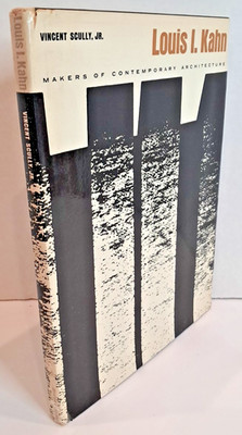 LOUIS I. KAHN: MAKERS OF CONTEMPORARY ARCHITECTURE By Vincent Scully (1962) K3
