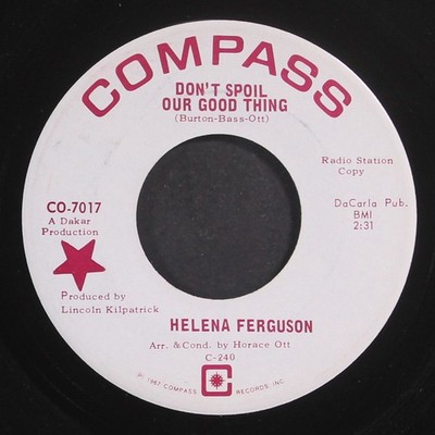 HELENA FERGUSON: don't spoil our good thing / the loneliness (is coming again)