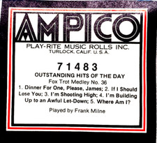 AMPICO Recut OUTSTANDING HITS OF THE DAY Fcx Trots No.36 Milne Player Piano Roll