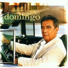 Quiereme Mucho von Domingo,Placido, Silvetti,B. | CD | Zustand gut