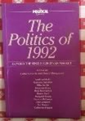 The Politics of Nineteen Ninety-Two : Beyond the Single European