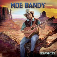Moe Bandy Outlaw Classics (CD)