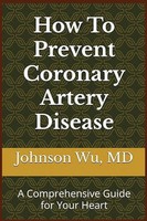 Johnson Wu | How To Prevent Coronary Artery Disease | Taschenbuch | Englisch