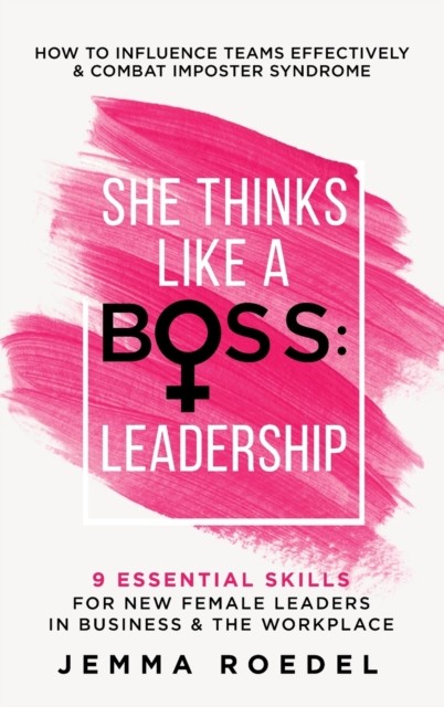She Thinks Like a Boss: Leadership. Roedel Fast Free Shipping** - Image 5