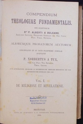 Compendium Theologiae Fundamentalis. (2 Bände gebunden in 1) Knoll von Bozen, Al
