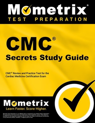 CMC Secrets Study Guide [2nd Edition]