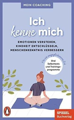 Ich kenne mich: Emotionen verstehen, Kindheit Buch Penguin Verlag