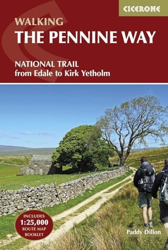 The Pennine Way: National Trail From Edale to Kirk Yetholm (Cicerone Walking Gu