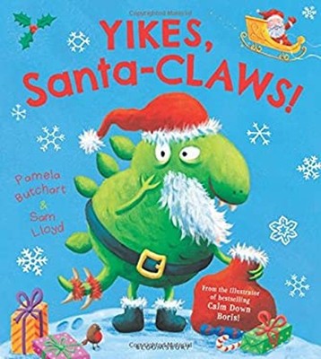 Yikes, Santa-Claws! Paperback Pamela Butchart