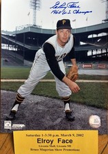 Elroy Face Pittsburgh Pirates  Autographed 8x10s Photo WITH INSCRIP 1960 Champs