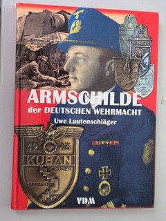 Armschilde der Deutschen Wehrmacht Uwe Lautenschläger TOP B055 16