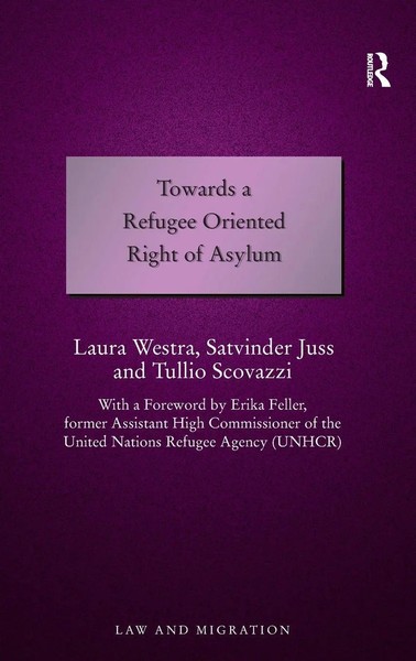 Laura Westra (U. A.) | Towards A Refugee Oriented Right Of Asylum | Buch (2015)-image