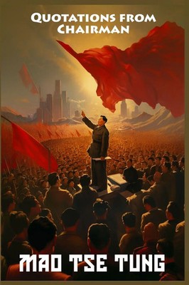 Mao Tse-Tung | Quotations from Chairman Mao Tse-Tung | Taschenbuch | Englisch