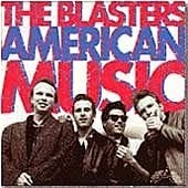 Blasters - American Music - CD - K2Z