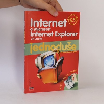 Internet a Microsoft Internet Explorer - jednoduše  |  Jiří Lapáček