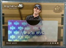 2003 SP Game Used Edition - Signature Swings Gold 4 Mike Weir #SW-MW1 (AU)